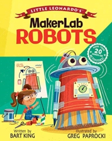 Little Leonardo's MakerLab Robots