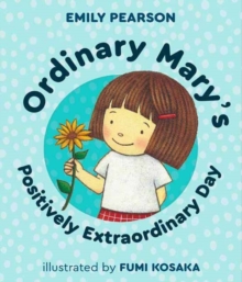 Ordinary Mary's Positively Extraordinary, Hardback Book Ordinary Mary's Positively Extraordinary, Hardback Book