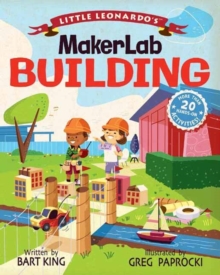 Little Leonardo's Maker Lab: Building Book, Hardback Book Little Leonardo's Maker Lab: Building Book, Hardback Book