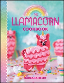 The Llamacorn Cookbook