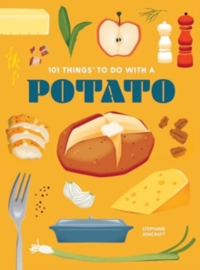 101 Things to Do With a Potato