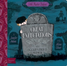 Great Expectations : A BabyLit Occupations Primer