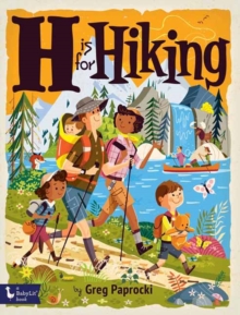 H Is for Hiking