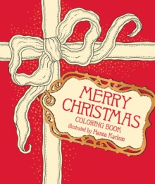 Gibbs M. Smith Inc Merry Christmas Coloring Book