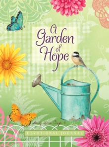 A Garden of Hope : Devotional