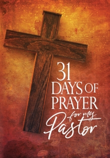 31 Days of Prayer for My Pastor