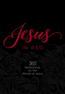 Jesus in Red : 365 Meditations on the Words of Jesus