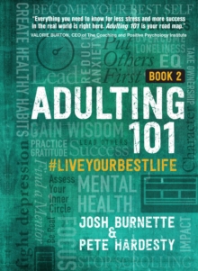 Adulting 101 Book 2 : #liveyourbestlife