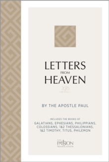 Letters from Heaven (2020 Edition) : by the Apostle Paul