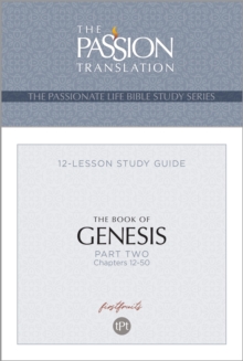 TPT The Book of Genesis-Part 2 : 12-Lesson Study Guide