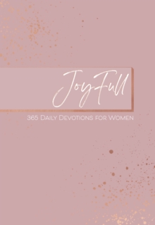 JoyFull : 365 Daily Devotions for Women