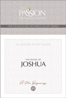 TPT The Book of Joshua : 12-Lesson Study Guide