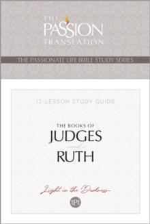 TPT The Books of Judges and Ruth : 12-Lesson Study Guide