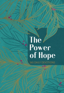 The Power of Hope : 365 Daily Devotions