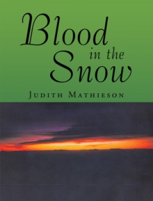 Blood in the Snow