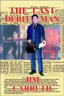 The Last Debit Man, Paperback / softback Book The Last Debit Man, Paperback / softback Book