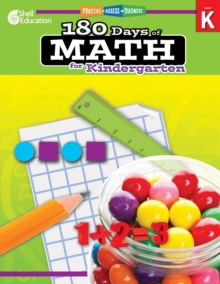 180 Days: Math for Kindergarten : Practice, Assess, Diagnose