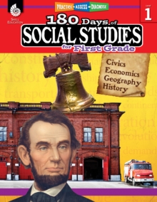 180 Days: Social Studies for First Grade : Practice, Assess, Diagnose