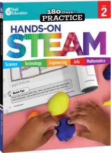 180 Days: Hands-On STEAM for Grade 2 : Practice, Assess, Diagnose