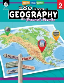 180 Days: Geography for Second Grade : Practice, Assess, Diagnose