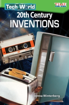 Tech World : 20th Century Inventions