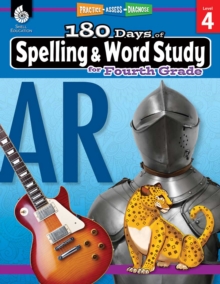 180 Days of Spelling and Word Study for Fourth Grade : Practice, Assess, Diagnose