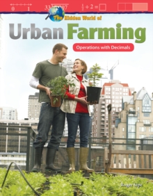 Hidden World of Urban Farming : Operations with Decimals