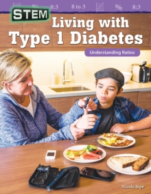 STEM: Living with Type 1 Diabetes : Understanding Ratios