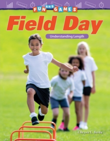 Fun and Games: Field Day : Understanding Length