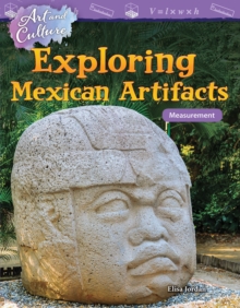 Art and Culture: Exploring Mexican Artifacts : Measurement