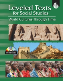 Leveled Texts for Social Studies : World Cultures Through Time