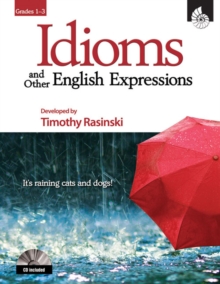 Idioms and Other English Expressions Grades 1-3 ebook