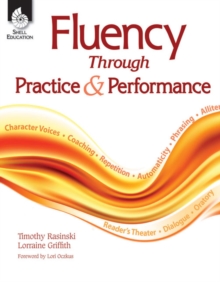 Fluency Through Practice and Performance