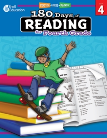 180 Days of Reading for Fourth Grade : Practice, Assess, Diagnose