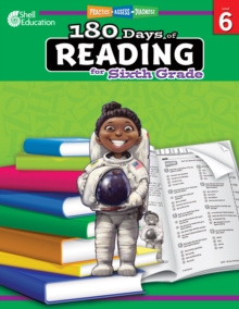 180 Days of Reading for Sixth Grade : Practice, Assess, Diagnose