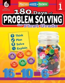 180 Days of Problem Solving for First Grade : Practice, Assess, Diagnose