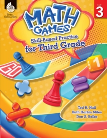 Math Games : Skill-Based Practice for Third Grade