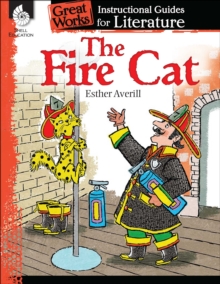 Fire Cat : An Instructional Guide for Literature