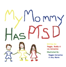 My Mommy Has Ptsd