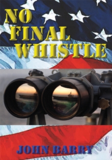 No Final Whistle : A Novel