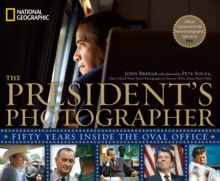 The President's Photographer, Hardback Book The President's Photographer, Hardback Book