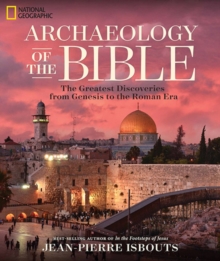 Archaeology of the Bible, Hardback Book Archaeology of the Bible, Hardback Book