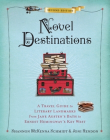 Novel Destinations, 2nd Edition, Hardback Book Novel Destinations, 2nd Edition, Hardback Book