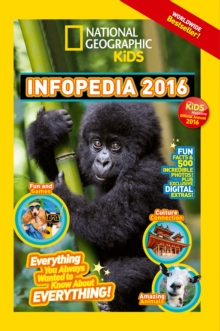 National Geographic Kids Infopedia 2016, Paperback Book National Geographic Kids Infopedia 2016, Paperback Book