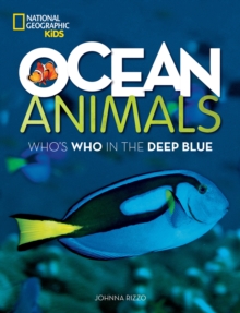 Ocean Animals : Who's Who in the Deep Blue