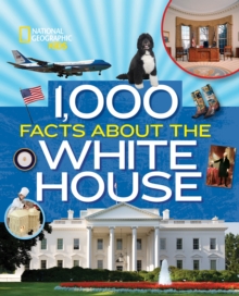 1,000 Facts About The Whitehouse, Hardback Book 1,000 Facts About The Whitehouse, Hardback Book