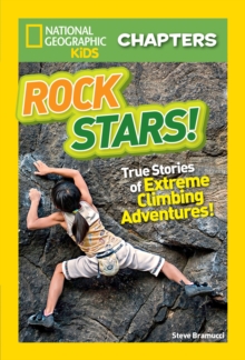 National Geographic Kids Chapters: Rock Stars!, Paperback / softback Book National Geographic Kids Chapters: Rock Stars!, Paperback / softback Book