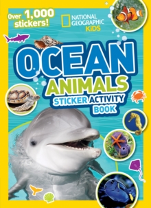 Ocean Animals Sticker Activity Book : Over 1,000 Stickers!, Paperback / softback Book Ocean Animals Sticker Activity Book : Over 1,000 Stickers!, Paperback / softback Book