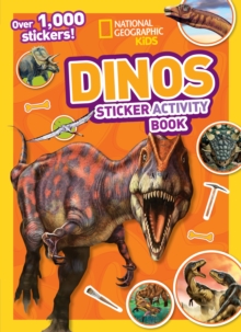 Dinos Sticker Activity Book : Over 1,000 Stickers!, Paperback / softback Book Dinos Sticker Activity Book : Over 1,000 Stickers!, Paperback / softback Book
