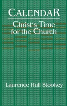 Calendar : Christ's Time for the Church